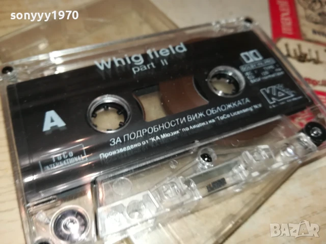WHIG FIELD-ORIGINAL TAPE 3007251616, снимка 10 - Аудио касети - 51193523