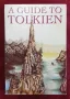 Света на Толкин - илюстриран справочник / A Guide to Tolkien, снимка 1