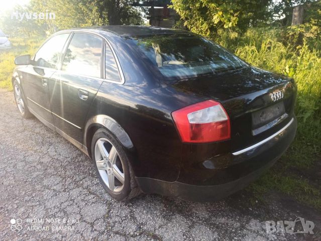 Audi A4 2.5tdi части, снимка 1 - Автомобили и джипове - 46112364