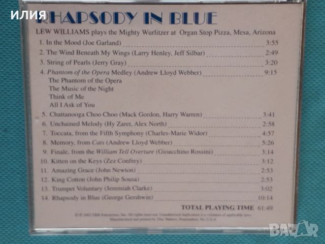 Lew Williams – 1996 - Rhapsody In Blue(Classical, Stage & Screen), снимка 2 - CD дискове - 46778136