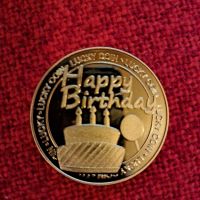 Уникална позлатена монета с пожелание Честит Рожден Ден, снимка 1 - Нумизматика и бонистика - 45445778