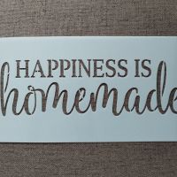 Шаблон стенсил Happiness is homemade скрапбук декупаж декорация торта, снимка 1 - Други - 46111573