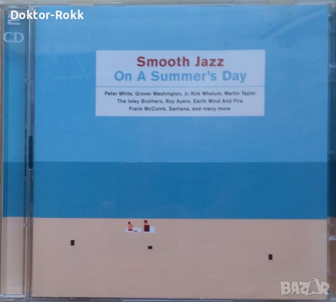 Smooth Jazz on a Summer's Day by Various Artists (2 CD, 2000), снимка 1