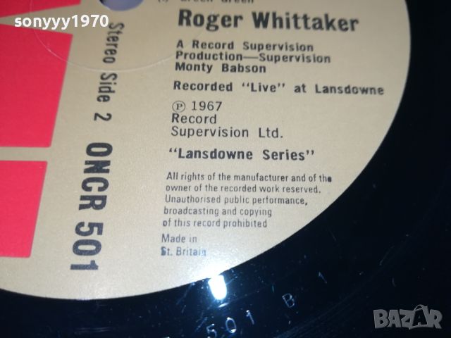 ROGER WITTAKER-ПЛОЧА MADE IN GREAT BRITAIN 0108240953, снимка 16 - Грамофонни плочи - 46763917