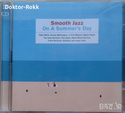 Smooth Jazz on a Summer's Day by Various Artists (2 CD, 2000), снимка 1 - CD дискове - 45485735