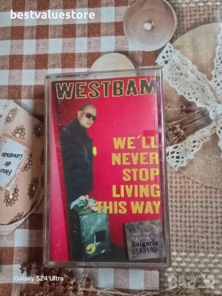 Westbam We'll Never Stop Living This Way Аудиокасета, снимка 1