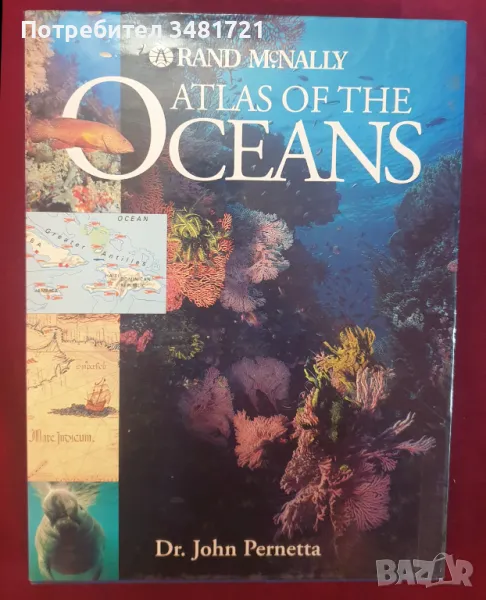 Атлас на океаните / Rand McNally Atlas of The Oceans, снимка 1