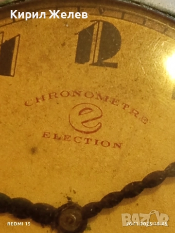 Стар джобен часовник CHRONOMETERS ELECTION рядък за КОЛЕКЦИОНЕРИ 52233, снимка 3 - Антикварни и старинни предмети - 52479001