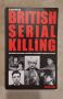 История на британските серийни убийци / A History of British Serial Killing, снимка 1