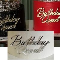 Birthday Queen сребрист надпис акрил топер декор украса за торта рожден ден кралица , снимка 1 - Други - 45877109