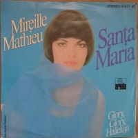 Грамофонни плочи Mireille Mathieu – Santa Maria 7" сингъл, снимка 1 - Грамофонни плочи - 45149523