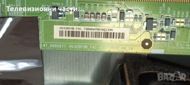 DAEWOO 32DM54FA2 със счупен екран VES315UNGB-L3-N53 HV320FHB-F41/17MB186TC 110322R2/17IPS62P 170818R, снимка 7 - Части и Платки - 51847328