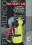 Manolo Sanlucar - ''Mundo Y Formas De La Guitarra Flamenca'' vol. 1 - 2006 Book + CD, снимка 1