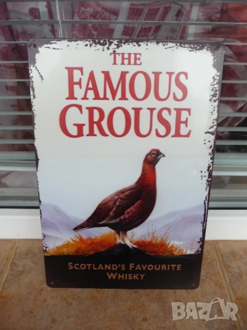 Метална табела уиски The Famous Grouse най-продавано Шотландско червен глухар емблема whisky scotlan