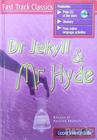 Dr. Jekyll and Mr. Hyde: Fast Track Classics. Upper Intermediate, снимка 1