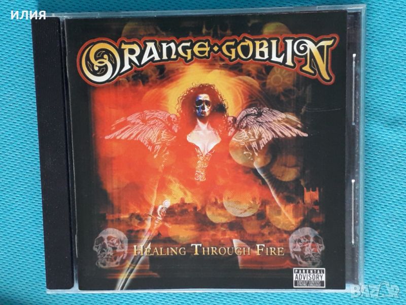 Orange Goblin – 2007 - Healing Through Fire(Stoner Rock), снимка 1