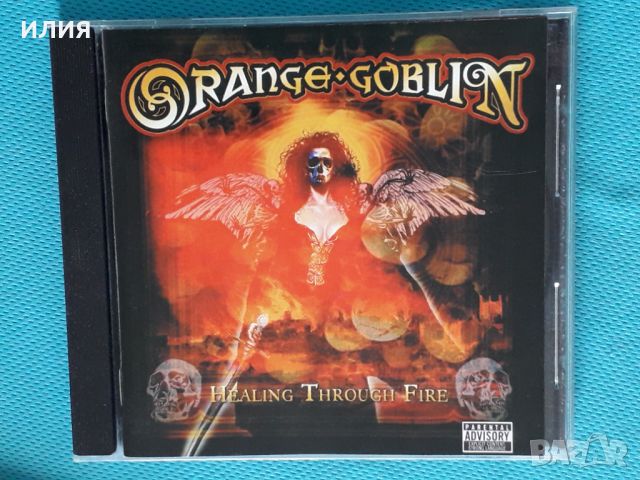 Orange Goblin – 2007 - Healing Through Fire(Stoner Rock), снимка 1 - CD дискове - 43745665