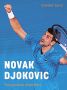 Нова книга Новак Джокович – Тенис Легенда: Живот и Кариера Илюстрирана Биография