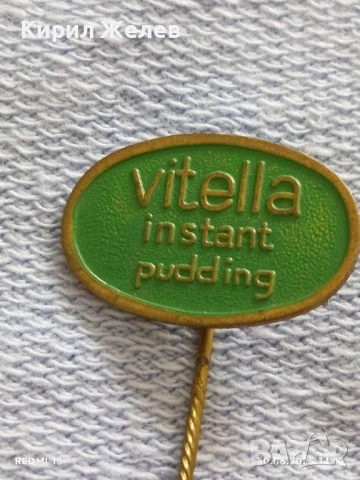 Пет значки стари редки от соца VITELLA,B.W.V., CASTELLA за КОЛЕКЦИЯ ДЕКОРАЦИЯ 18689, снимка 2 - Колиета, медальони, синджири - 50848312