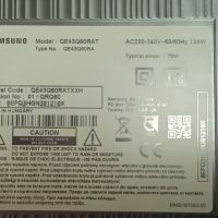 Samsung QE43Q60RAT със счупен екран-BN41-02695A BN94-14136D/ BN44-00947E L43E8_RDY/CY-RR043HGEV1V, снимка 2 - Части и Платки - 45434641