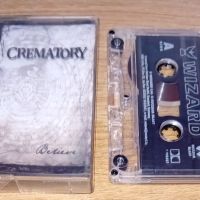 Аудио касета Crematory – Believe, снимка 1 - Аудио касети - 45878571