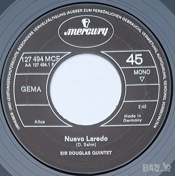 Грамофонни плочи Sir Douglas Quintet – Nuevo Laredo / Texas Me 7" сингъл, снимка 1