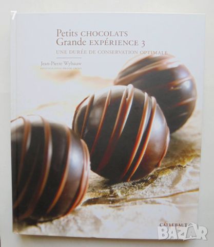 Готварска книга Petits chocolats. Partie 1-3 Jean-Pierre Wybauw 2003-2010 г., снимка 3 - Други - 46475347