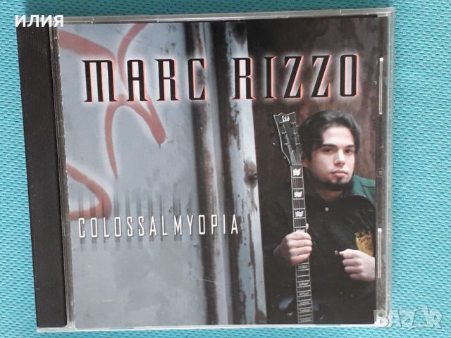 Marc Rizzo(Soulfly,Misfits) – 2005 - Colossal Myopia (Funk Metal,Melodic D, снимка 1 - CD дискове - 42906487