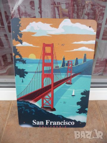 Метална табела Сан Франциско Калифорния Голдън Гейт мостът  , снимка 1 - Декорация за дома - 46083718