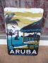 Метална табела Aruba Аруба щастливият остров ваканция почивка плажове, снимка 1