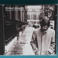 Richard Ashcroft – 2006 - Keys To The World(Alternative Rock), снимка 1 - CD дискове - 37818039