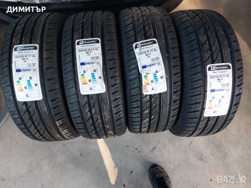 4 бр.нови летни гуми Matador 225 50 17 dot4821 цената е за брой!, снимка 1