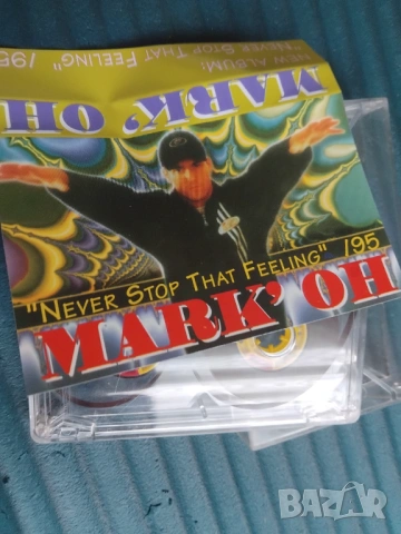 Mark' Oh – Never Stop That Feeling - аудио касета музика