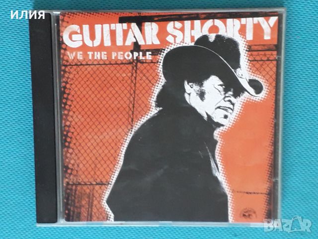 Guitar Shorty - 2006 - We The People(Electric Blues), снимка 1 - CD дискове - 45099597