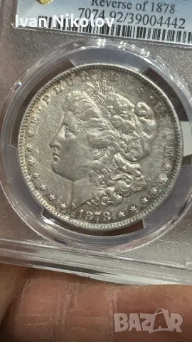 1 dollar 1878 PCGS, снимка 3 - Нумизматика и бонистика - 48511066