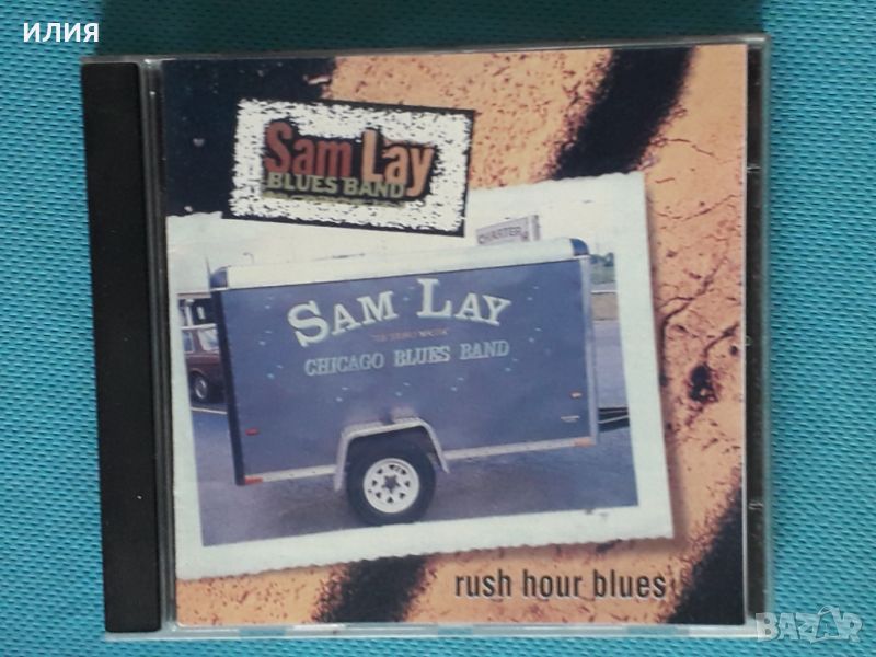 Sam Lay Blues Band - 1996 - Rush Hour Blues(Chicago Blues), снимка 1