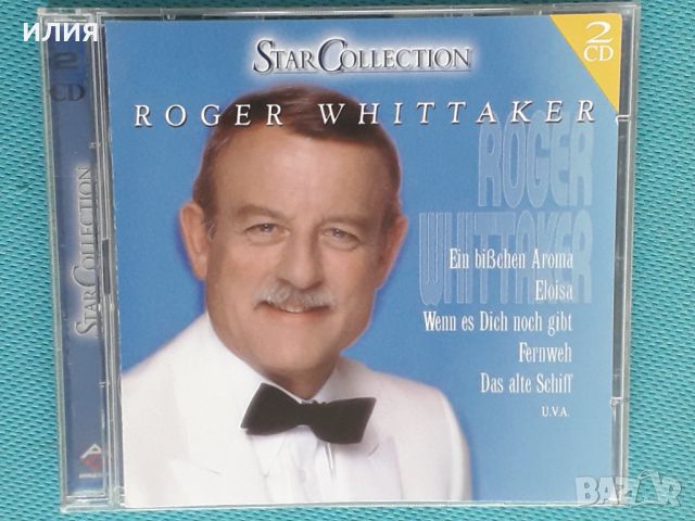 Roger Whittaker – 1999 - StarCollection(2CD)(Schlager), снимка 1 - CD дискове - 46512410