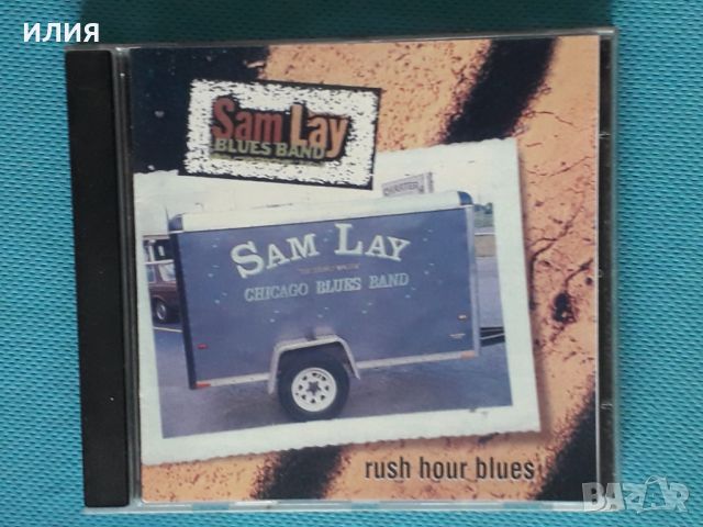 Sam Lay Blues Band - 1996 - Rush Hour Blues(Chicago Blues), снимка 1 - CD дискове - 39569803