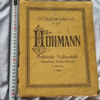 HOHMANN Praktische Violinschule,ноти, цигулка, снимка 1 - Антикварни и старинни предмети - 45062621