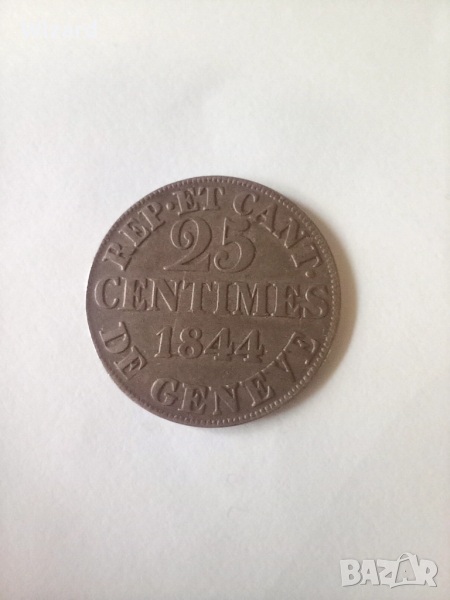 25 сантима 1844 Швейцария Женева рядка , снимка 1