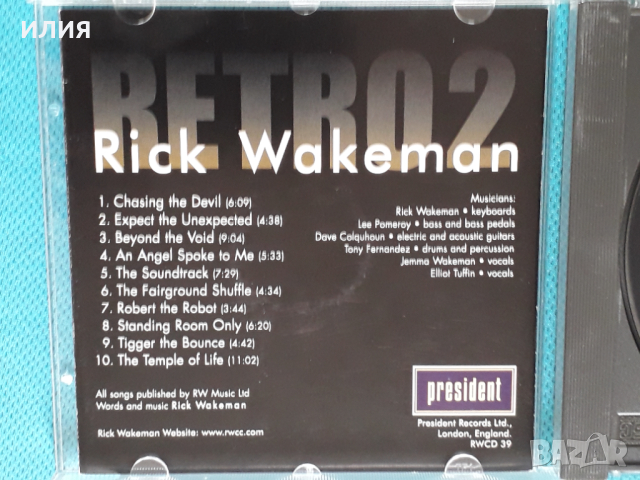 Rick Wakeman – 2007 - Retro 2(Prog Rock), снимка 4 - CD дискове - 45056168