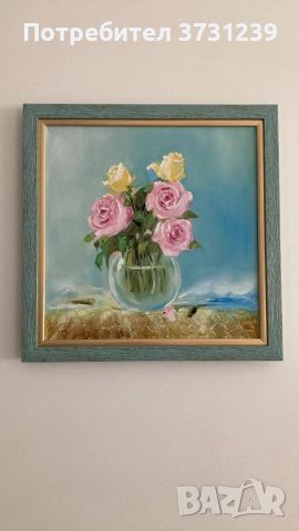 "Рози" - маслени бои, 40/40 см. Рамкирана, снимка 1 - Картини - 44710321