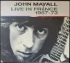 John Mayall - Live In France 1967-73 (REPUK 1459), снимка 1