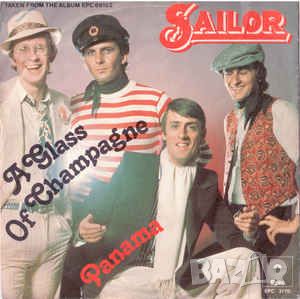 Грамофонни плочи Sailor – A Glass Of Champagne / Panama 7" сингъл, снимка 1