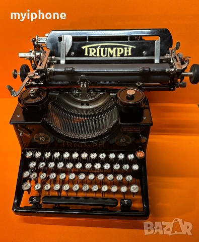Мнго Стара Пишеща Машина TRIUMPH 10 / 1930 г. за Генерално Представителство Лео Сафиръ София , снимка 14 - Антикварни и старинни предмети - 53478494