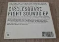 Компакт Дискове - Електронна музика - Поп: Circlesquare - Fight Sounds - CD EP Digipack (8 tracks), снимка 2