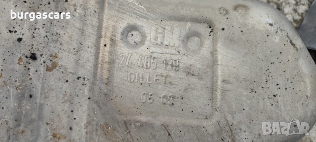 Задно средно гърне 24 465 140 / 24 465 139 Opel Vectra C 3.0 CDTI Z30DT 3.0 CDTI V6 - 184к.с, снимка 3 - Части - 53737121