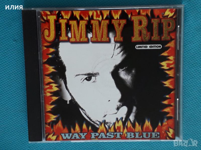 Jimmy Rip – 1993 - Way Past Blue(Blues Rock), снимка 1