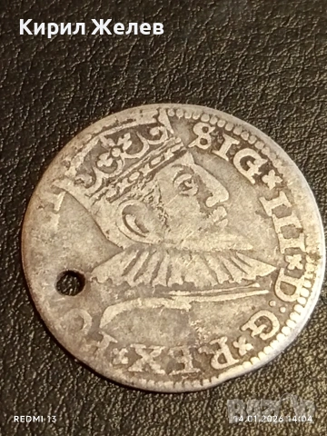 Сребърна монета 3 гроша 1591г. Сигизмунд трети Рига Ливония за КОЛЕКЦИЯ 53008