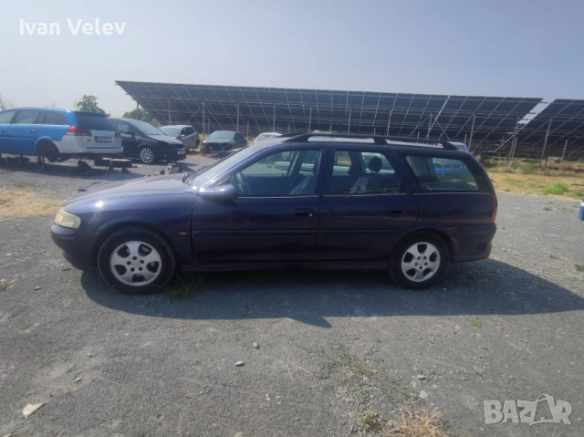 Продавам Opel Vectra B 2.0 DTI – 1999 г. НА ЧАСТИ !!!, снимка 3 - Автомобили и джипове - 51827833